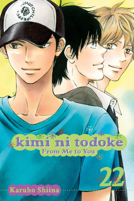 Kimi Ni Todoke Vol. 22: From Me to You