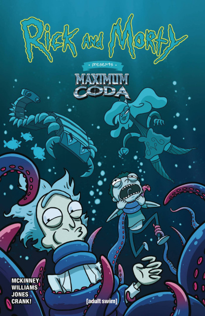 Rick and Morty Presents Maximum Coda #1 (Wucinich Cover)