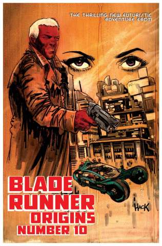 Blade Runner: Origins #10 (Hack Cover)