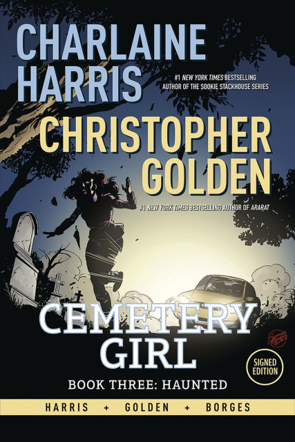 Cemetery Girl Vol. 3: Haunted (Signed Edition)