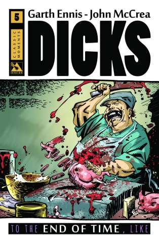 Dicks: To the End of Time, Like #5 (Classic Moment Retailer Cover)