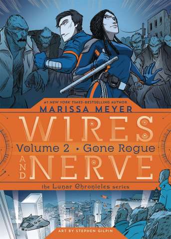 Wires and Nerve Vol. 2: Gone Rogue
