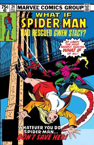 What If Spider-Man Rescued Gwen Stacy? #1 (True Believers)