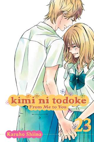 Kimi Ni Todoke Vol. 23: From Me To You
