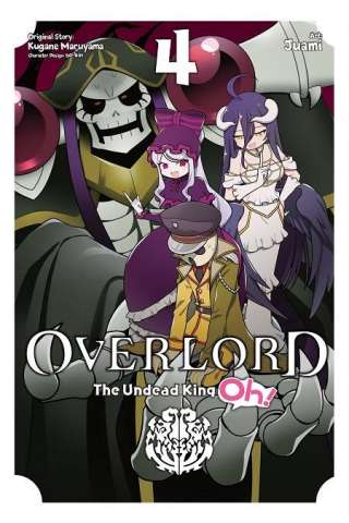 Overlord: The Undead King Oh! Vol. 4