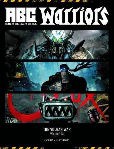 A.B.C. Warriors: The Volgan War Vol. 3