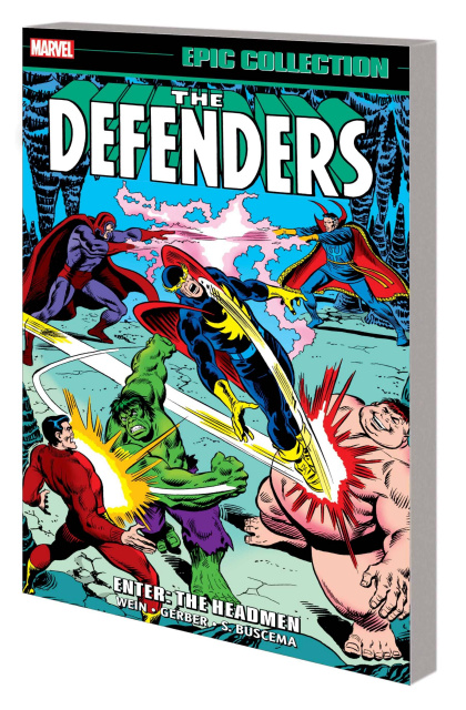 The Defenders: Enter - The Headmen (Epic Collection)