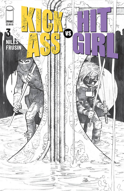 Kick-Ass vs. Hit-Girl #3 (B&W Romita Jr Cover)