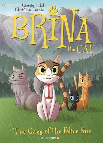 Brina the Cat Vol. 1: Gang of Feline Sun