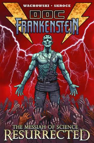 Doc Frankenstein Vol. 1: The Messiah of Science, Resurrected