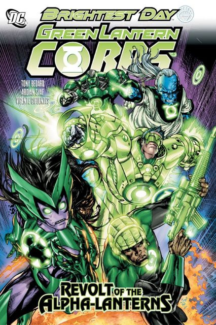 Green Lantern Corps: Revolt of the Alpha Lanterns