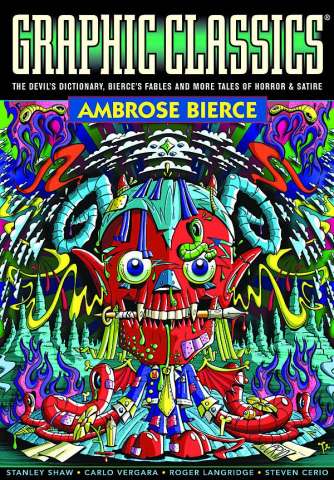 Graphic Classics Vol. 6: Ambrose Bierce