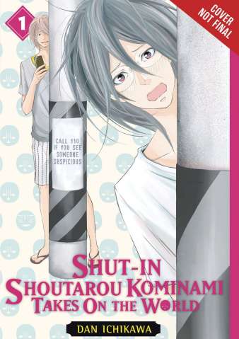 Shut-In Shoutarou Kominami Takes on the World Vol. 1