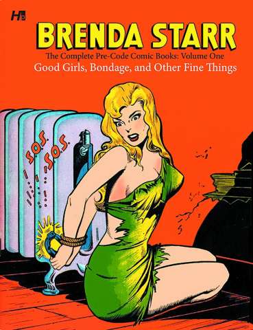 Brenda Starr: The Complete Pre-Code Comic Books Vol. 1