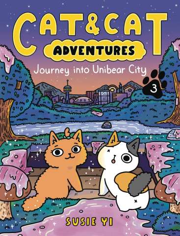 Cat & Cat Adventures Vol. 3: Journey Into Unibear City