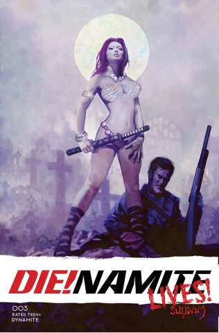 DIE!namite Lives! #3 (25 Copy Suydam Non-Zombie Cover)