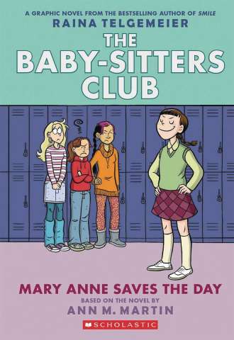 The Baby-Sitters Club Vol. 3: Mary Anne Saves the Day