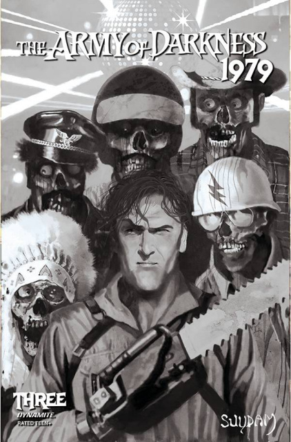 The Army of Darkness: 1979 #3 (10 Copy Suydam B&W Cover)