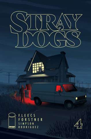 Stray Dogs #4 (Forstner & Fleecs Cover)