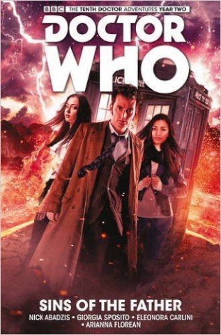 Doctor Who: New Adventures with the Tenth Doctor Vol. 6: Sins of the Father