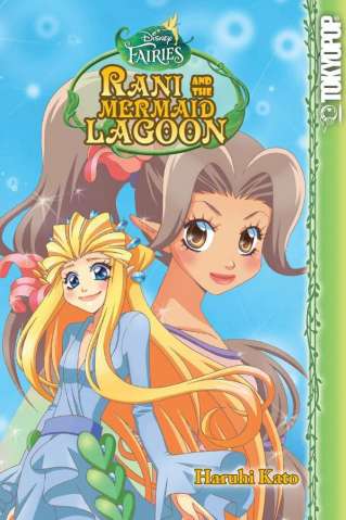 Disney's Fairies Vol. 4: Rani and the Mermaid Lagoon