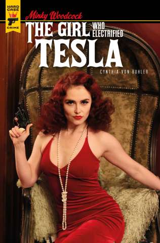 Minky Woodcock: The Girl Who Electrified Tesla #4 (Photo Cover)