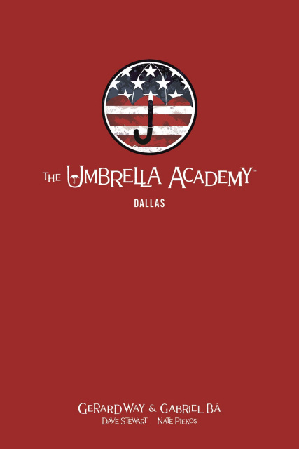 The Umbrella Academy Vol. 2: Dallas (Library Edition)