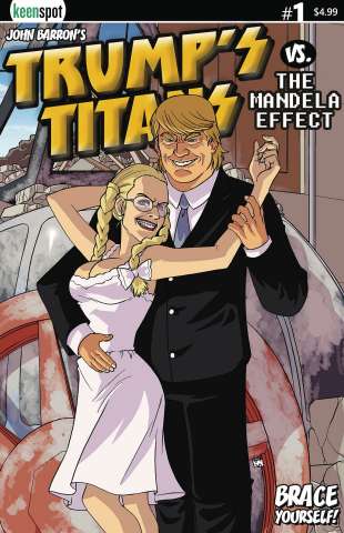 Trump's Titans vs. The Mandela Effect #1 (Hello Dolly Cover)