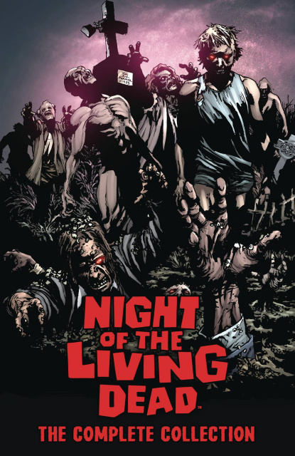 Night of the Living Dead (The Complete Collection)