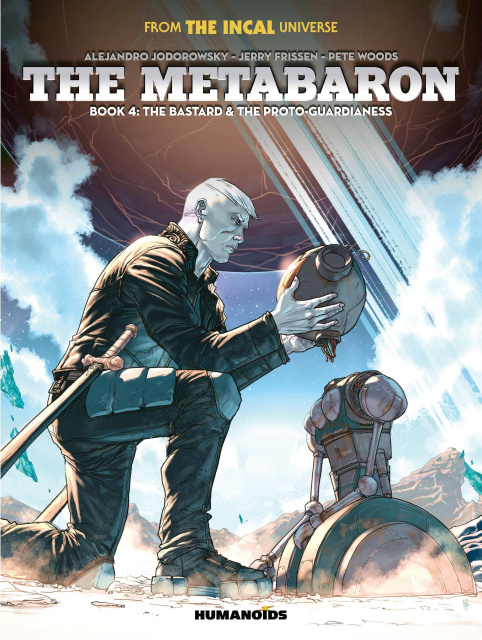 The Metabaron Book 4: The Bastard & The Proto-Guardianess