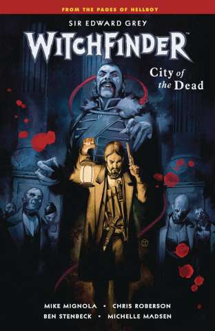 Witchfinder Vol. 4: City of the Dead