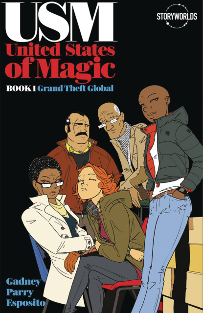 United States of Magic Book 1: Grand Theft Global