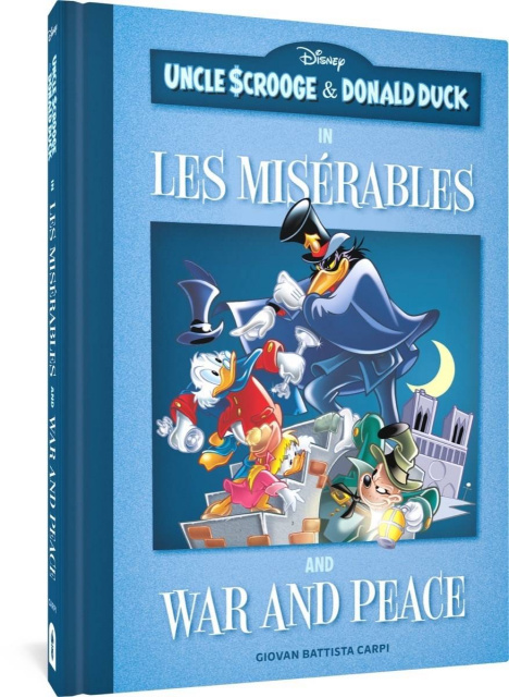 Uncle Scrooge & Donald Duck in Les Misérables and War and Peace