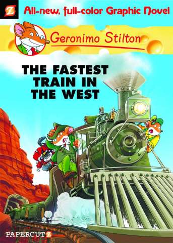 Geronimo Stilton Vol. 13: The Fastest Train in the West