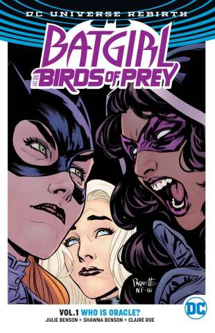 Batgirl and The Birds of Prey Vol. 1: Who Is Oracle?