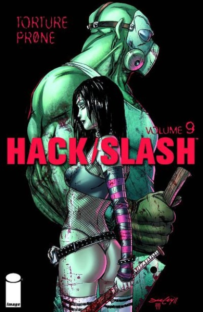 Hack/Slash Vol. 9: Torture Prone