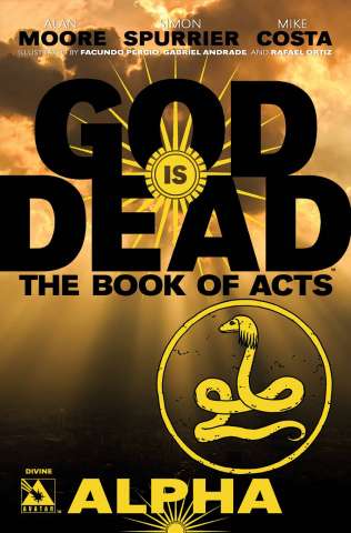 God Is Dead: The Book of Acts Alpha (Divine Cover)