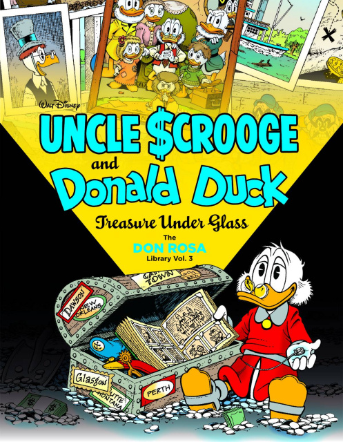 The Don Rosa Duck Library Vol. 3: Treasure Under Glass