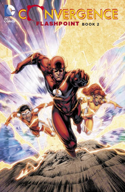 Convergence: Flashpoint Book 2