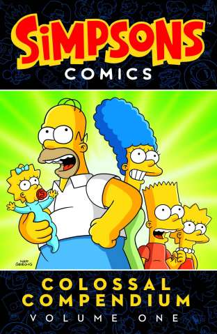 Simpsons Comics: Colossal Compendium Vol. 1