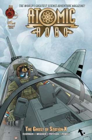 Atomic Robo: The Ghost of Station X #1