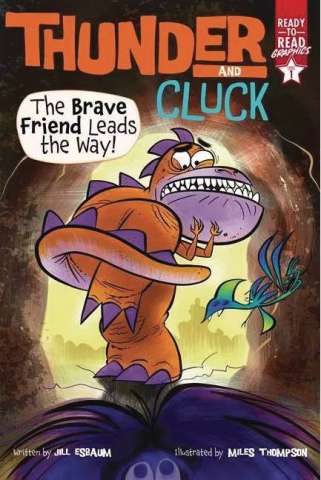 Thunder and Cluck: The Brave Friend Leads the Way!
