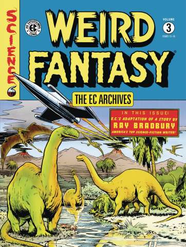 The EC Archives: Weird Fantasy Vol. 3