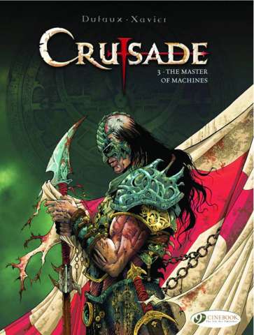 Crusade Vol. 3: The Master of Machines