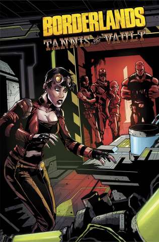 Borderlands Vol. 3: Tannis and the Vault