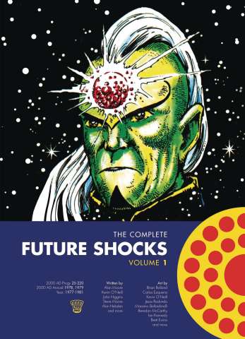 The Complete Future Shocks Vol. 1