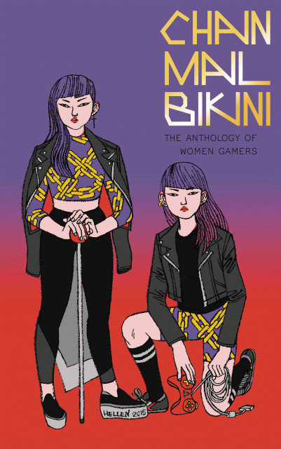 Chain Mail Bikini: The Anthology of Women Gamers