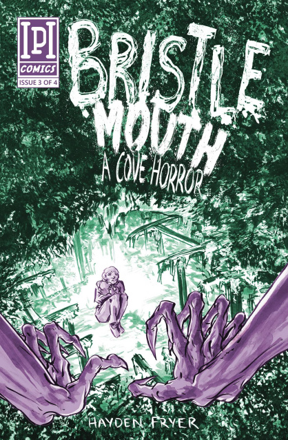 Bristlemouth: A Cove of Horror #3