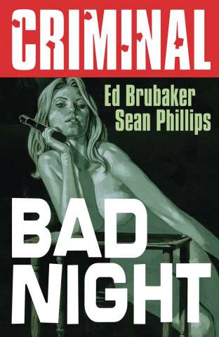 Criminal Vol. 4: Bad Night