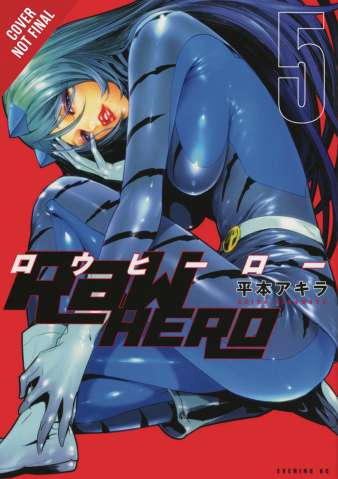 Raw Hero Vol. 5